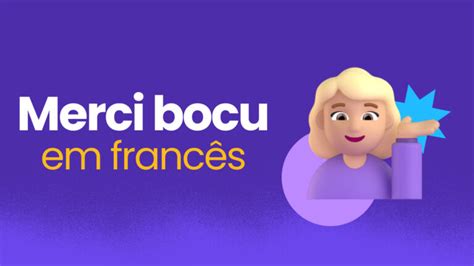 merci bocu tradução